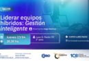 Liderar Equipos Híbridos: Gestión Inteligente